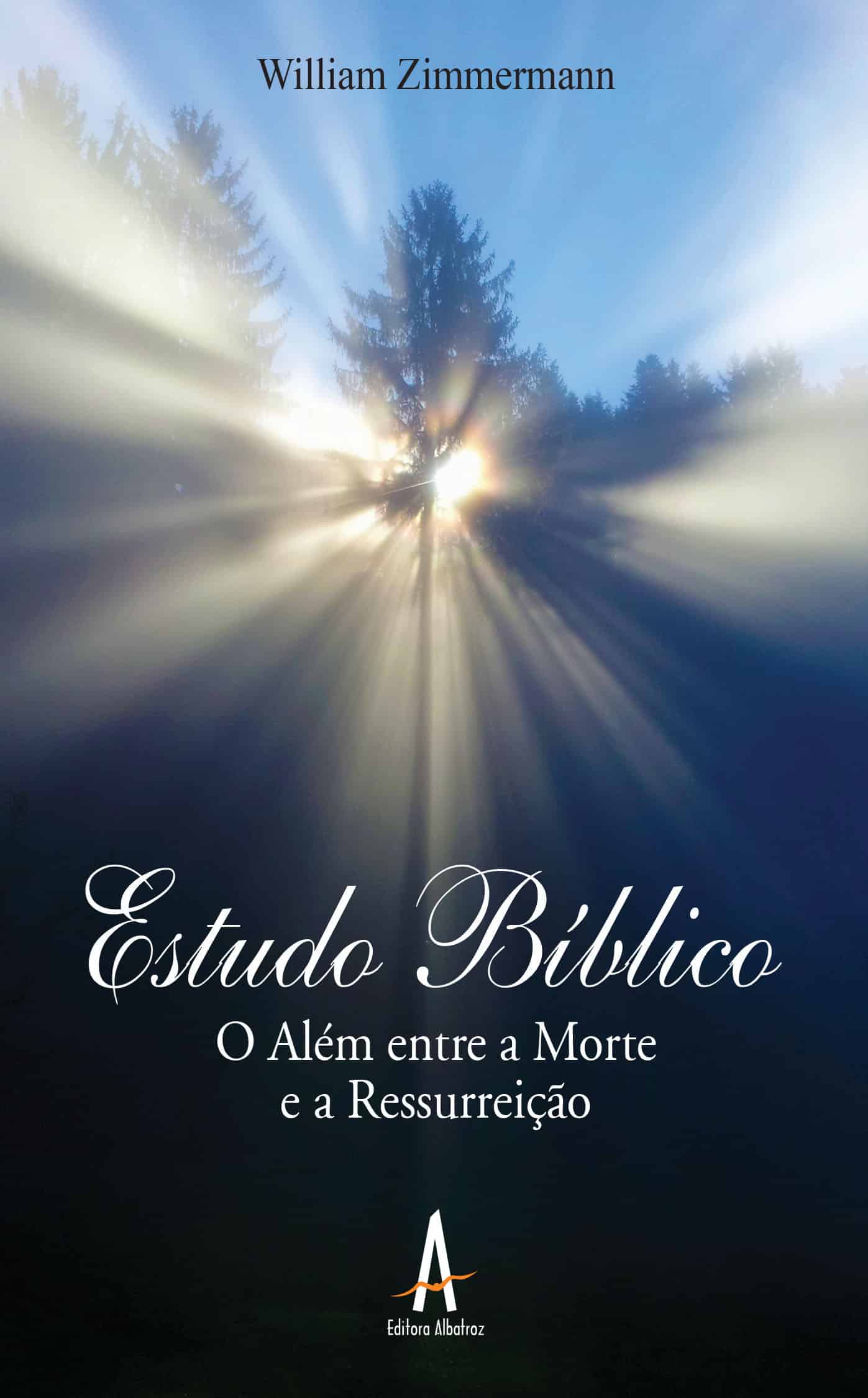 Estudo Bíblico: o além entre a morte e a ressurreição editora albatroz publicação como publicar seu livro meu publique
