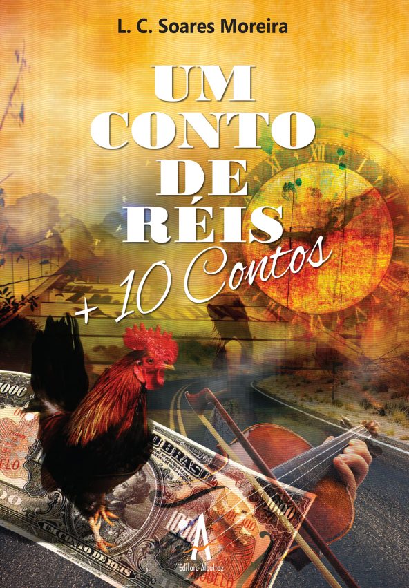 Um Conto De Réis: + 10 Contos
